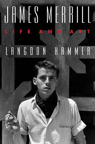 Book Cover: "James Merrill: Life and Art" by Langdon Hammer