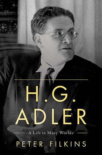 Book Cover: "H.G. Adler: a Life in Many Worlds" by Peter Filkins